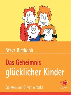 cover image of Das Geheimnis glücklicher Kinder